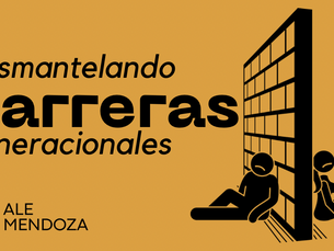 Desmantelando barreras generacionales