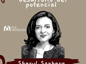 Sheryl Sandberg: Luto, resiliencia y desarrollo del potencial 