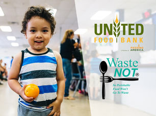 Waste Not and United Food Bank Announce a Formal Partnership to Increase Impact in the Valley