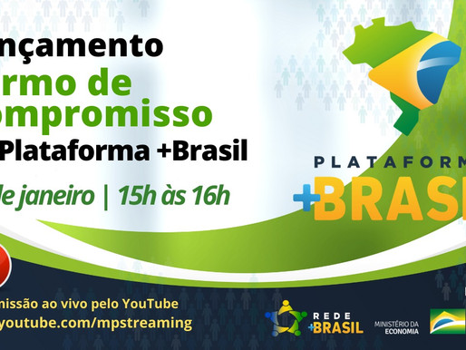 Lançamento: Termo de Compromisso na Plataforma +Brasil