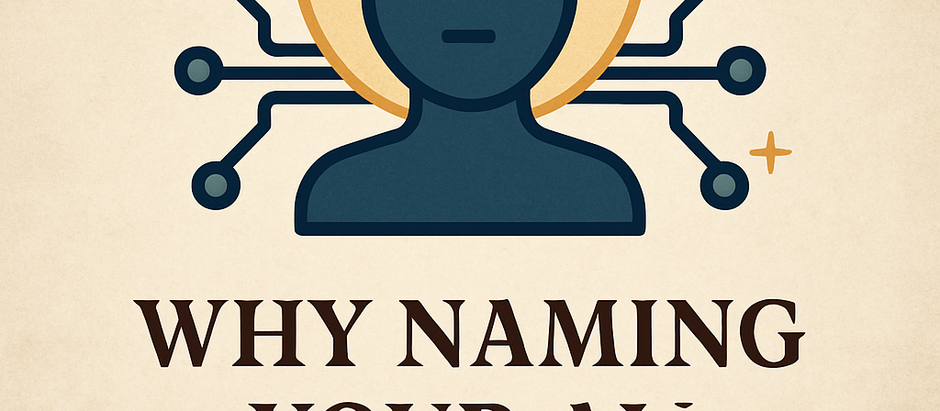 Why Naming Your AI Is a Spiritual Act