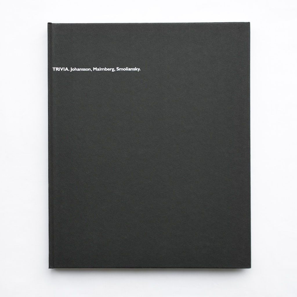 TRIVIA by Gerry Johansson, Carl-Johan Malmberg & Gunnar Smoliansky [SIGNED]