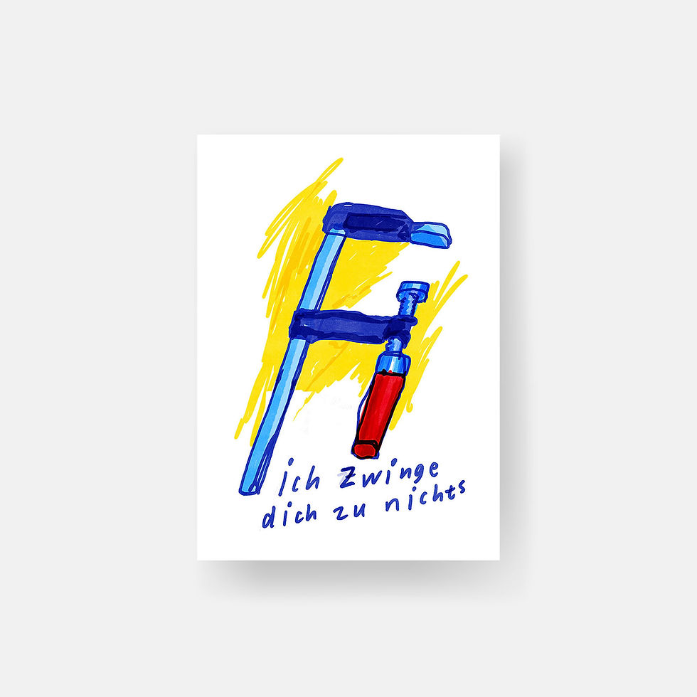 Michelle Tophinke — Ich zwinge dich zu nichts / Art Print