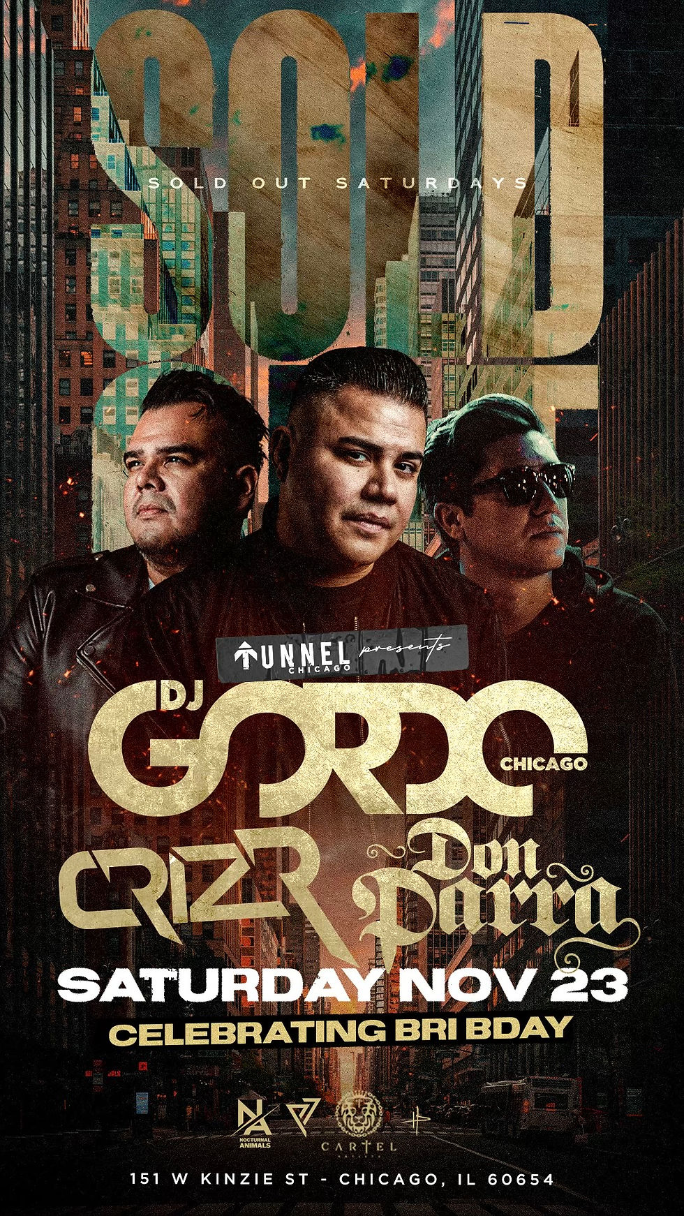 TUNNEL SATURDAYS w DJs GORDO, CRIZR & DON PARRA