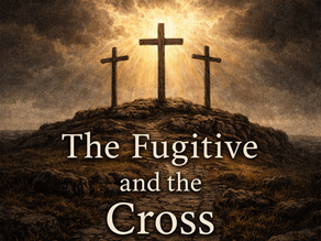 The Fugitive and the Cross