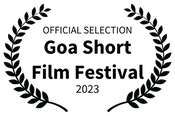 OFFICIAL SELECTION - Goa Short Film Festival - 2023.png