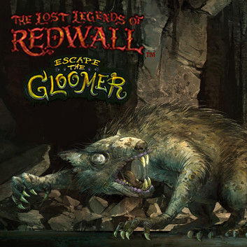 The Lost Legends of Redwall: Escape the Gloomer
