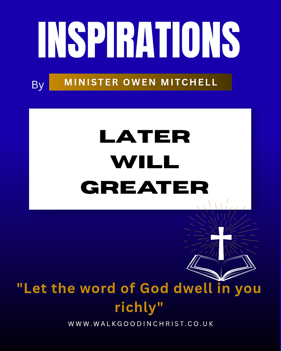 Later will be greater