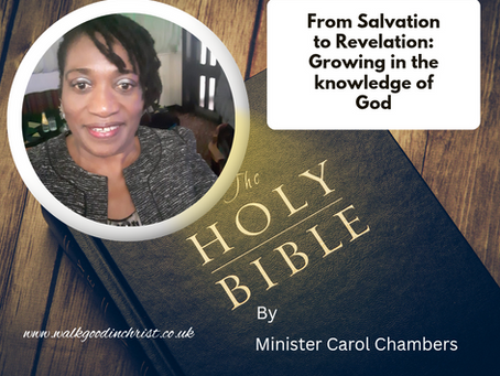From Salvation to Revelation: Growing in the knowledge of God