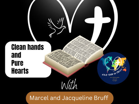 Clean hands & pure hearts