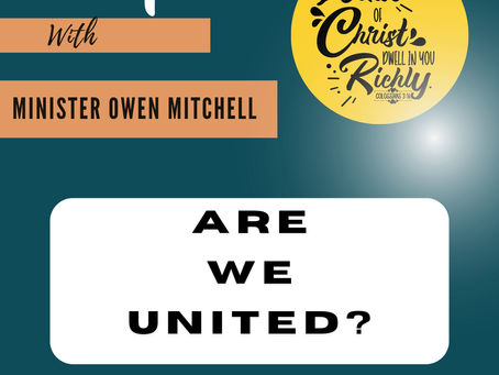 Are we United? by Minister Owen Mitchell