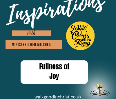 Fullness of Joy by Minister Owen Mitchell