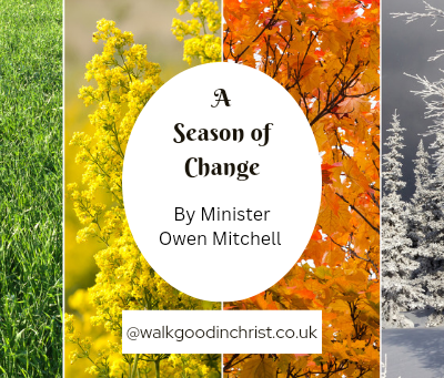 A Season for Change by Minister Owen Mitchell