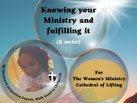 Knowing your ministry and fulfilling it