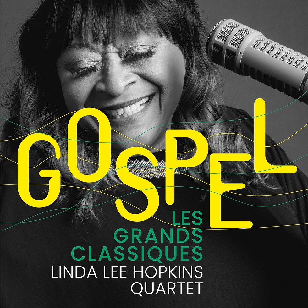CHALLANS > GOSPEL, LES GRANDS CLASSIQUES / LINDA LEE HOPKINS QUARTET
