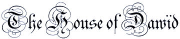 THE HOUSE OF DAVID - OLD ENGLISH SCRIPT
