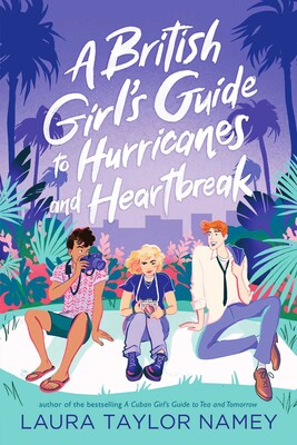 British Girl's Guide to Hurricanes and Heartbreak cover
