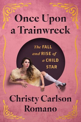 Book cover of Once Upon a Trainwreck