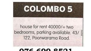 Colombo 5 House for Rent Rs 40,000/= Two Bedroom Parking Available Poorwarama Road