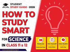 How to Study Smart for Science in Class 11 and 12 — A Complete Guide That Actually Works