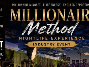 BET Awards Weekend Comes Alive: Millionaire Method™ Nightlife Experience Brings Celebrity Guests, Live Performances, Fashion, Film, Business & Luxury Networking to Downtown Los Angeles.
