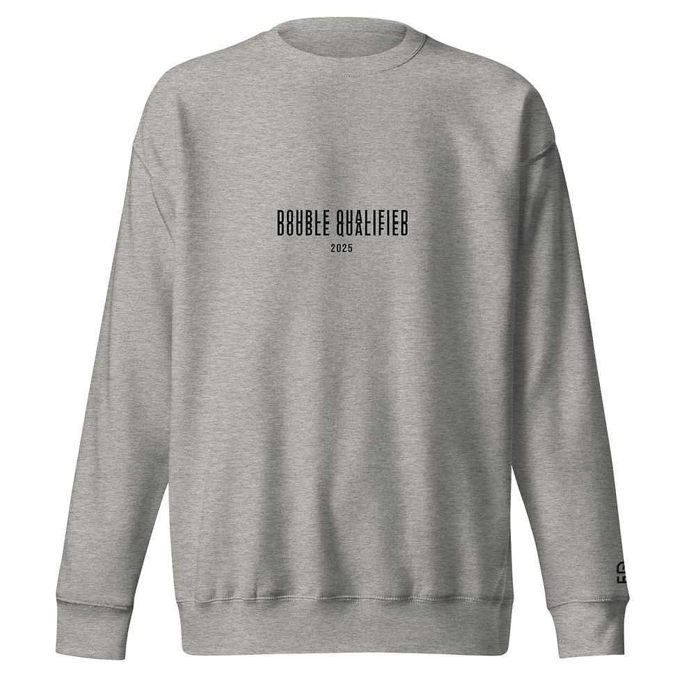 Thumbnail: "Double Qualified" - Screen Printed - Crewneck - Black Lettering