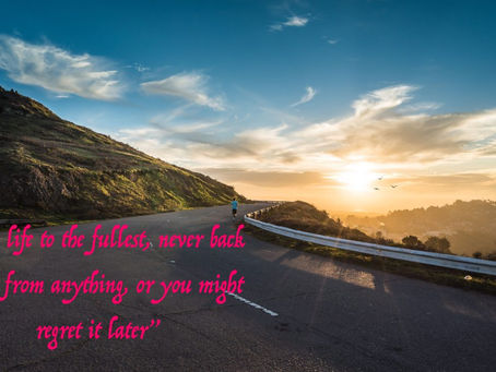 Live Life To The Fullest