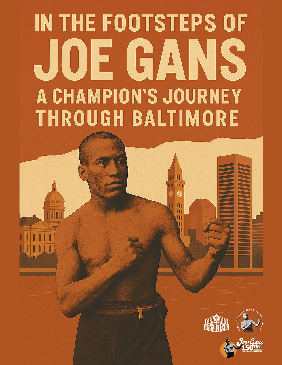 In the Footsteps of Joe Gans: A Champions Journey Through Baltimore