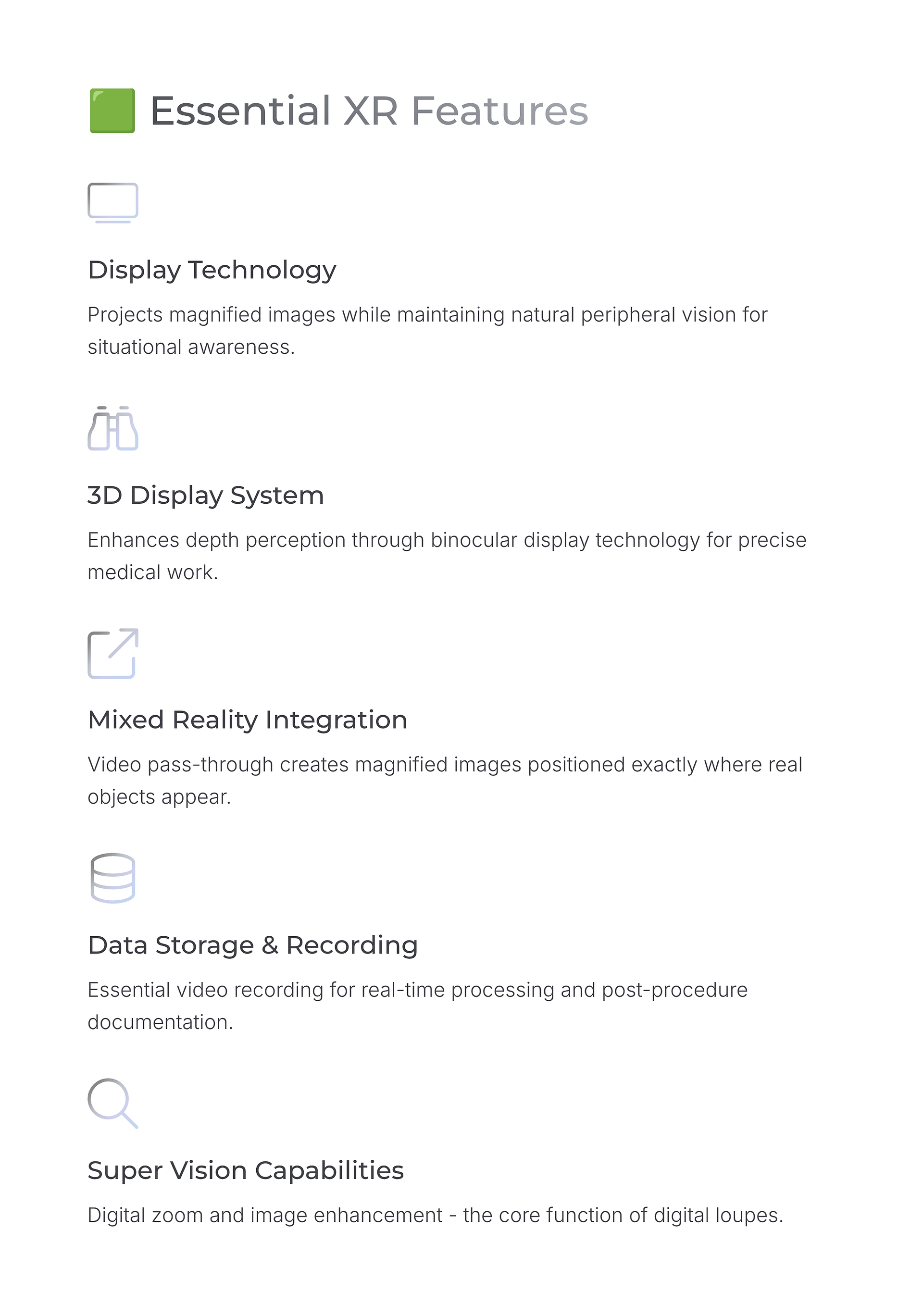 Digital Loupe Essential XR Features