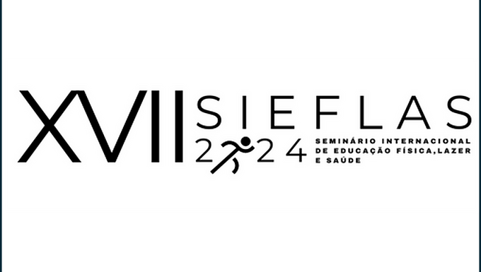 SIEFLAS 2024 - Seminário Internacional de Educação Física, Lazer e Saúde.