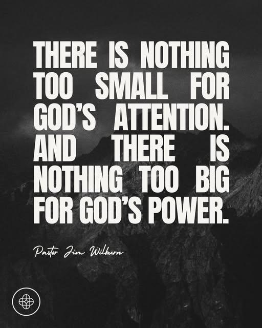 Pastor Jim Wilburn sermon quote in bold white lettering over a mountain landscape.