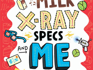 Chocolate Milk, X-Ray Specs & Me