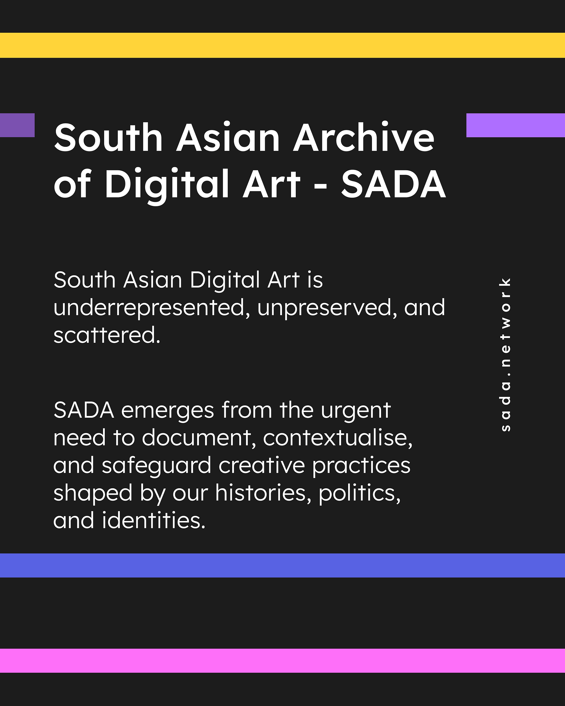 South Asian Digital Art Mission Statement - II