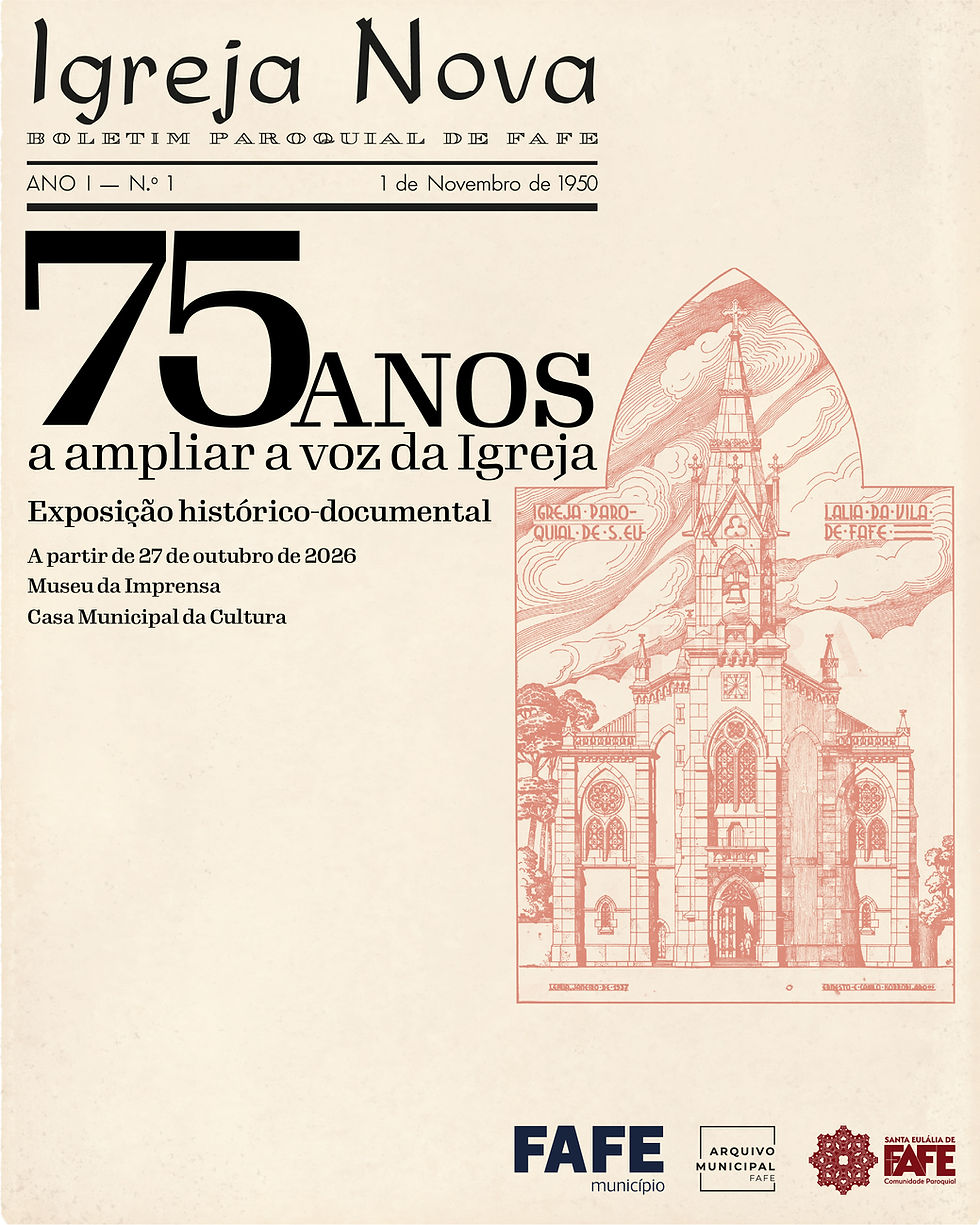 75 anos do boletim Paroquial de Fafe assinalado com exposição