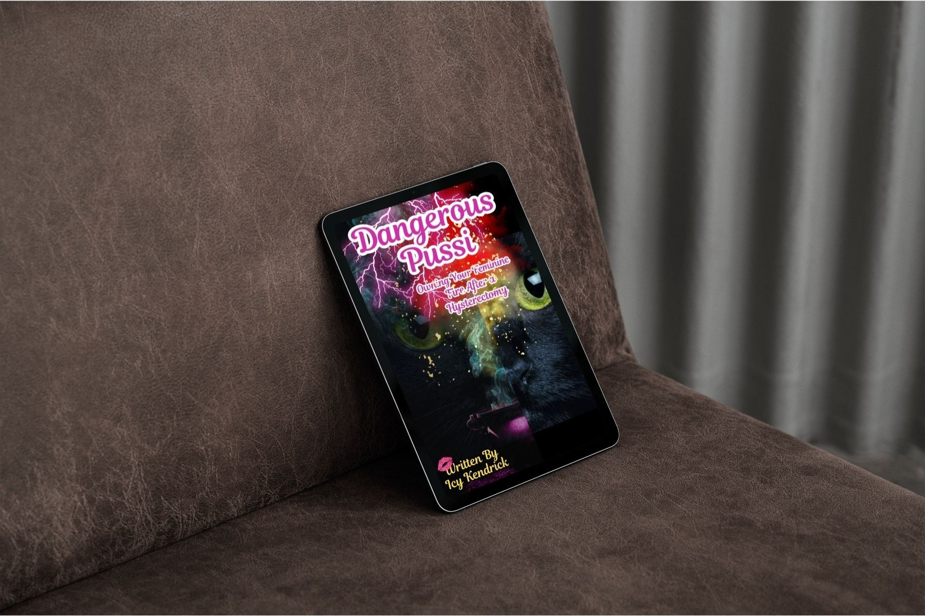 ePUB dangerous-pussi-owning-your-feminine-fire-after-a-hysterectomy