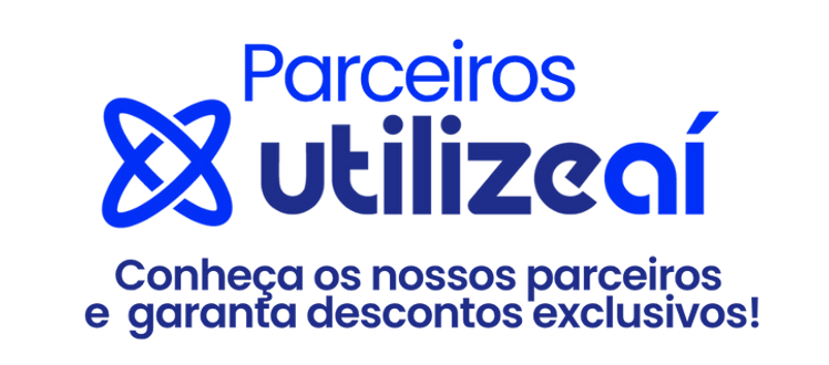 Parceiros Utilizeaí. Conheça os nossos parceiros e garanta descontos exclusivos!