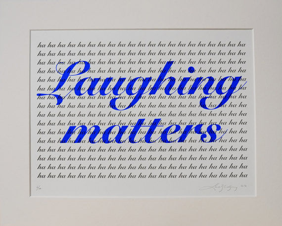 LAUGHING MATTERS (BLUE)