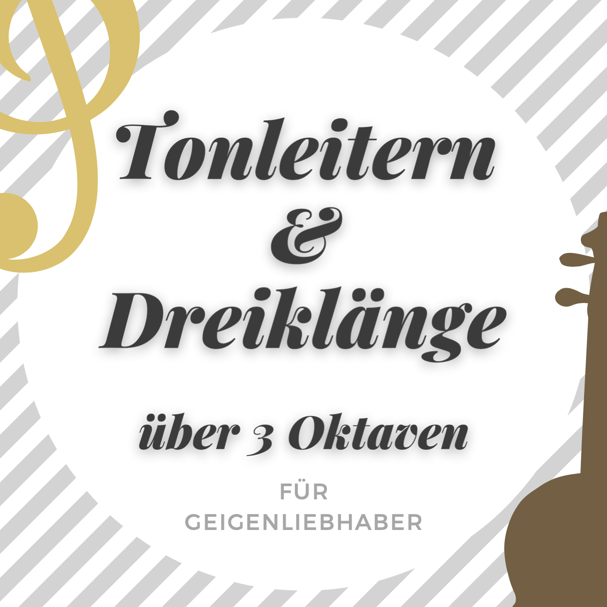 [DE] Scales and Arpeggios over 3 octaves (VIOLIN)