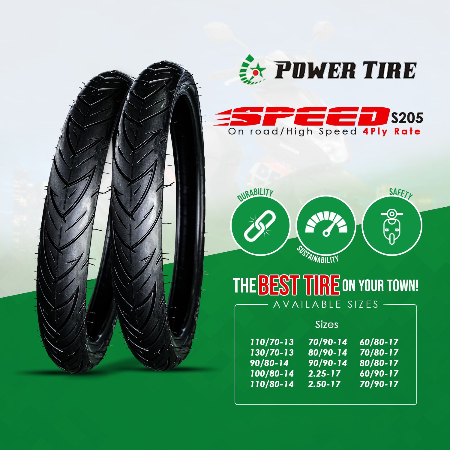 POWERTIRE SPEED S205 4PR - ON ROAD "TIRE SIZE 13,14,17"