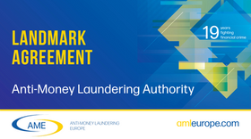 Landmark Agreement: Anti-Money Laundering Authority Regulation concluded by EU Institutions