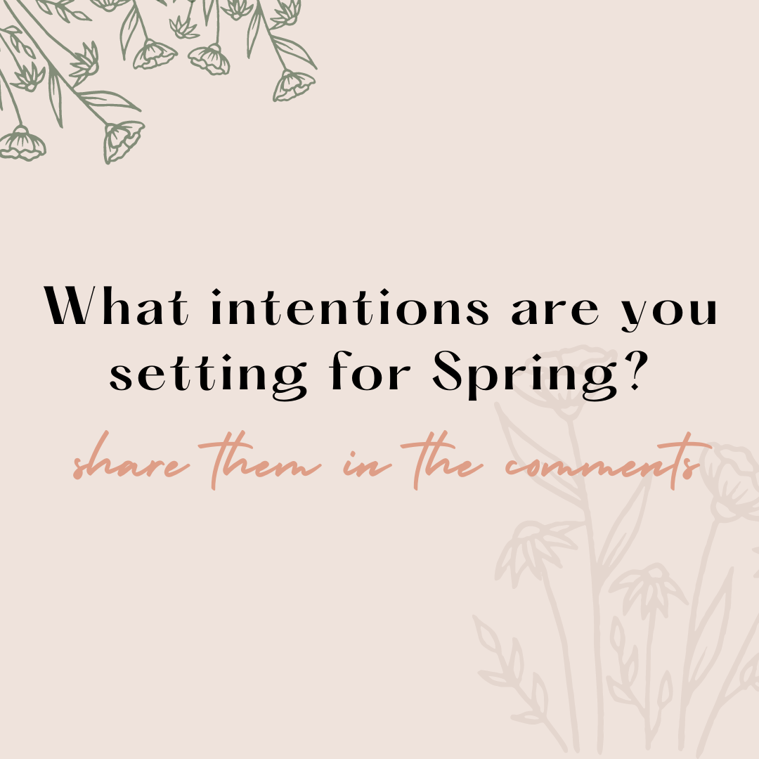Spring Intention Setting: Share your Intention! content media