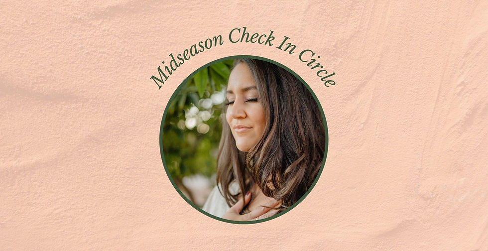 Summer Midseason Check In Circle at Manifest House 