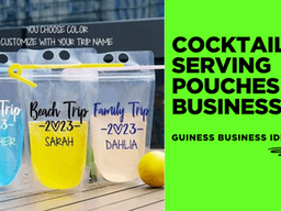 Cocktail and Drinks Serving Pouches Business