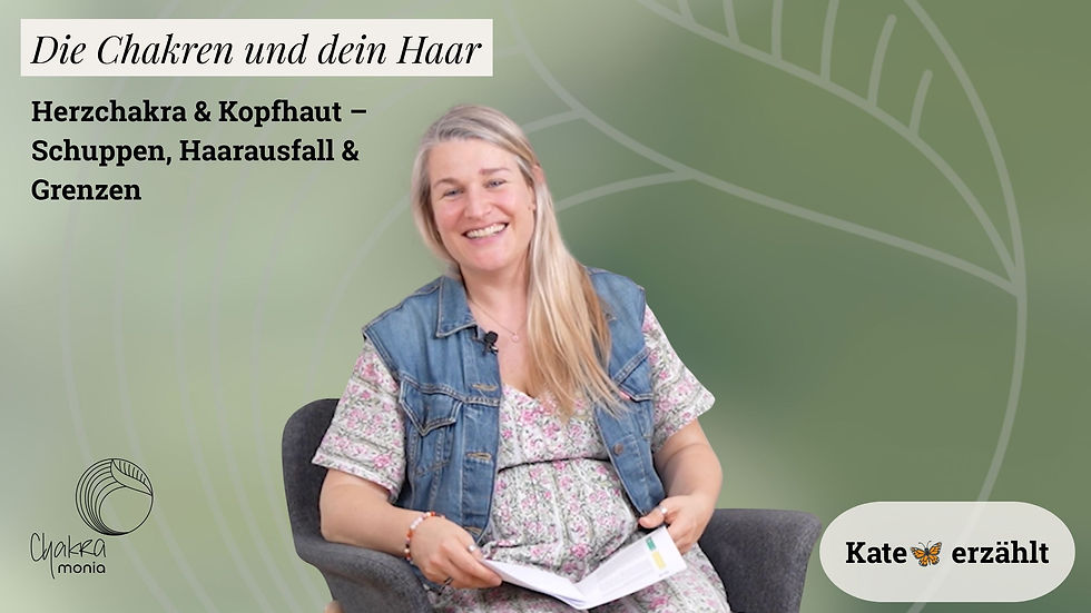 Die Chakren und dein Haar 5: Herzchakra & Kopfhaut – Schuppen, Haarausfall & Grenzen