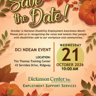 Dickinson Center Employment Support Services IS Celebrating National Disability Employment Awareness Month