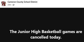 Cameron County Jr. High Basketball Game Cancelled