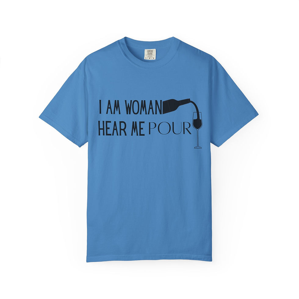 Thumbnail: Hear Me Pour Garment Dyed T-Shirt