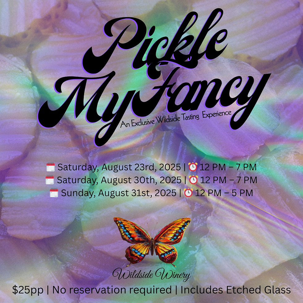 Pickle My Fancy - A Wildside Pairing Experience