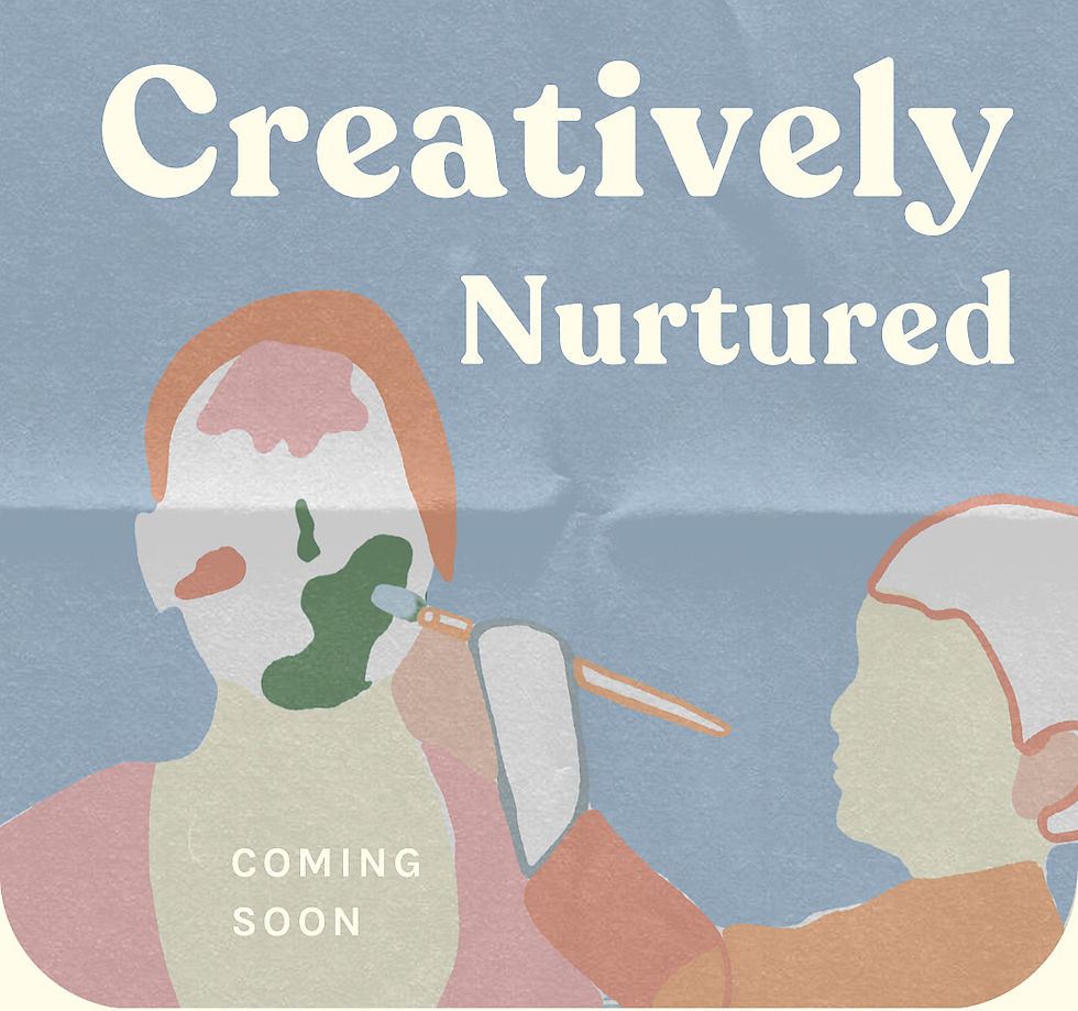 Creatively Nurtured Term 4- Waitlist
