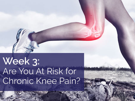 Are You At Risk For Chronic Knee Pain?